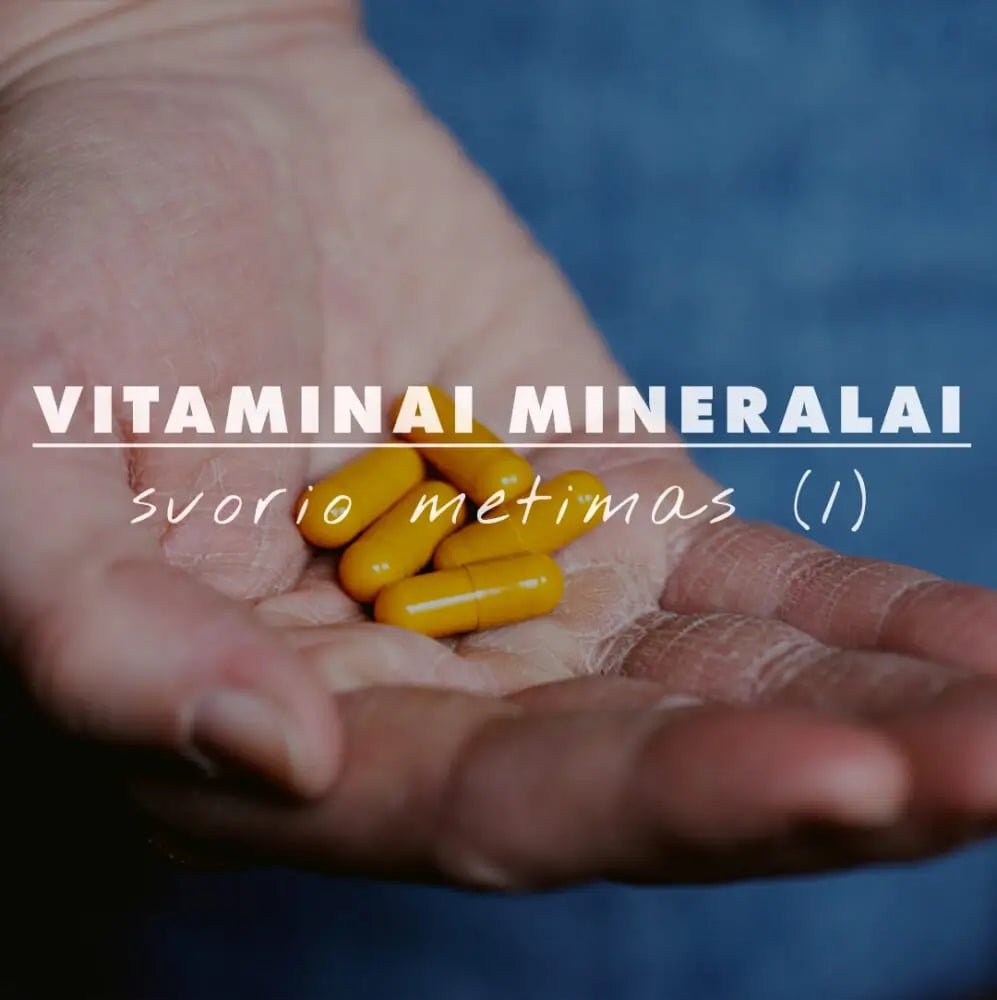 Vitaminai, mineralai ir svorio metimas (1)